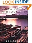 The Complete Guide to Night and Low-Light Photography