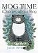 Mog Time: 6 Stories About Mog
