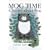 Mog Time: 6 Stories About Mog