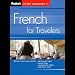 Fodor's French for Travelers