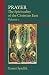 Prayer: The Spirituality Of The Christian East Vol.2