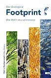 Produkt-Bild: FOOTPRINT Wieviel Natur haben wir? Wieviel Natur nutzen wir?