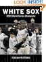 White Sox: 2005 World Series Champions