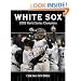 White Sox: 2005 World Series Champions