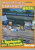 Model railway constructor special. 3, Baseboards and trackwork