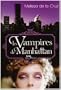 Vampires de Manhattan (French Edition)