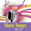 Karaoke Show Songs Vol 15