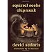 Squirrel Seeks Chipmunk: A Modest Bestiary