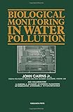 Biological monitoring in water pollution