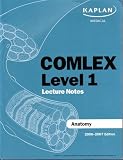  : Kaplan Medical COMLEX Level 1 Anatomy Lecture Notes