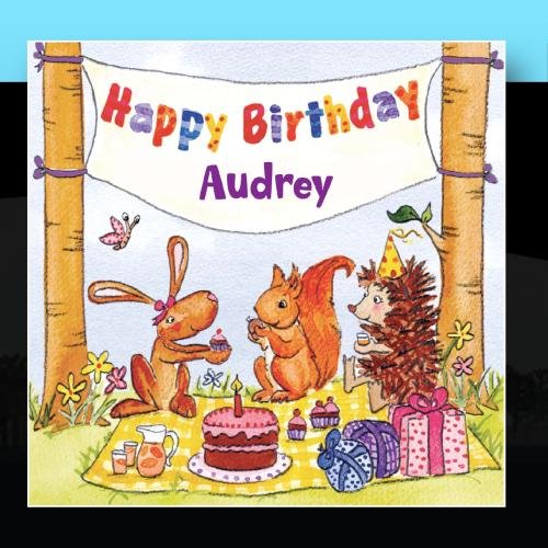 Happy Birthday Audrey