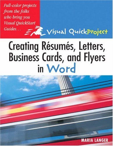 Creating Resumes, Letters, Business Cards, and