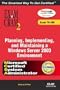 MCSA/MCSE Planning, Implementing, and Maintaining a Microsoft Windows Server 2003 Environment Exam Cram 2 (Exam Cram 70-296)