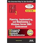 Click here to buy MCSA MCSE Planning, Implementing, and Maintaining a Microsoft Windows Server 2003... by  Will Schmied.