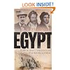 Egypt: How A Lost Civilisation Was Rediscovered