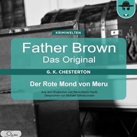 Der Rote Mond von Meru (Father Brown - Das Original 40)