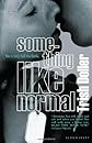 Something Like Normal