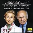 Literatur - Bleib doch mein (Briefwechsel zwischen Emilie und Theodor Fontane)