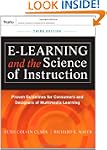 e-Learning and the Science of Instruc...