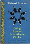 Going around in academic circles;: A low view of higher education