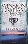 The Loving Cup: A Novel of Cornwall 1813-1815