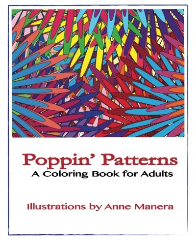 Poppin' Patterns A Coloring Book for Adults
