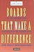 Boards That Make a Difference: A New Design for Leadership in Nonprofit and Public Organizations (J-B Carver Board Governance Series)