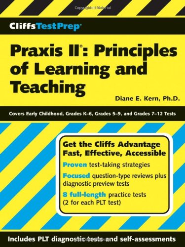 CliffsTestPrep Praxis II: Principles of Learning and Teaching