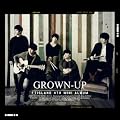 FTIsland(�G�t�e�B�A�C�����h)/GROWN-UP:4th Mini Album[�؍��A����]