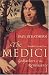 Books : Medici: Godfathers of the Renaissance
