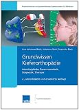 Produkt-Bild: Grundwissen Kieferorthop&auml;die: Interdisziplin&auml;re Zusammenarbeit, Diagnostik, Therapie