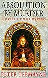 Absolution by murder : a Sister Fidelma mystery