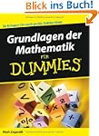 Grundlagen der Mathematik f�r Dummies