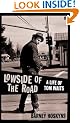 Lowside of the Road: A Life of Tom Waits