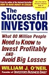 The Successful Investor: What 80 Million People Need to Know to Invest Profitably and Avoid Big Losses