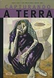 Capturando a Terra: Banco Mundial, politicas fundiarias neoliberais e reforma agraria de mercado