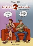 La vie � 2, mode d'emploi, Tome 1 : Un appart' pour deux