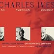 Ives: An American Journey Ives: An American Journey