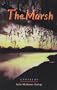 The Marsh: (Gavkhuni) : A Novel (Bibliotheca Iranica: Persian Fiction in Translation Series)