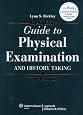 Bates` Guide to Physical Examination and History Taking, 10th Edition