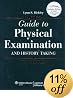 Bates' Guide to Physical Examination and History Taking, 10th Edition