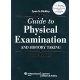 Bates' Guide to Physical Examination and History Taking, 10th Edition
