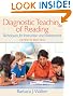 Diagnostic Teaching of Reading: Techniques for Instruction and Assessment (7th Edition)
