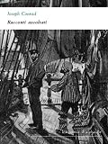 Racconti ascoltati (Italian Edition)