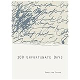 100 Unfortunate Days ~ Penelope Crowe
