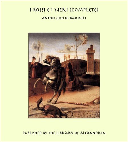 I Rossi E I Neri (Complete) (Italian Edition)