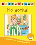 No socks!