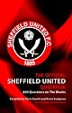 The Official Sheffield United Quiz Book: 800 Questions on The Blades