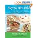 Beyond Rice Cakes: A Young Person's Guide to Cooking, Eating & Living Gluten-Free