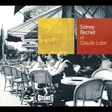 Jazz in Paris - Sidney Bechet Et Claude Luter